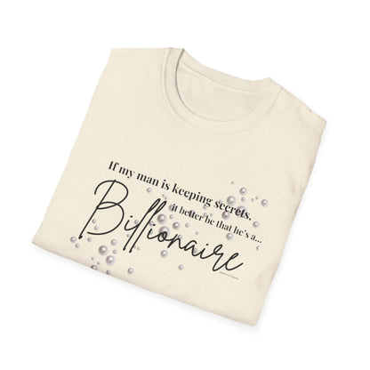 Secret Billionaire T-Shirt